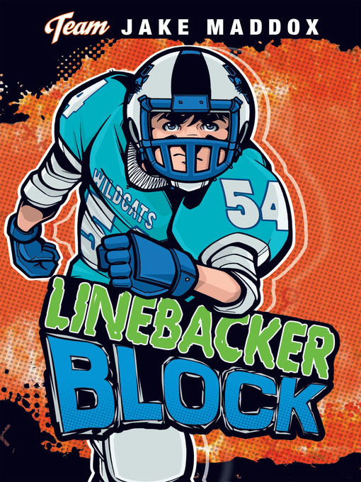 Title details for Linebacker Block by Jake Maddox - Available